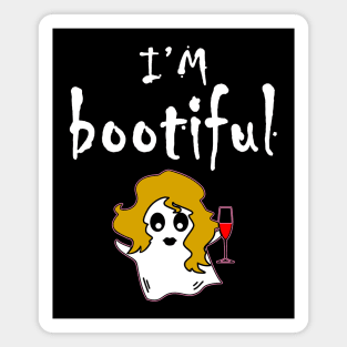 i'm bootifull funny ghost halloween Magnet